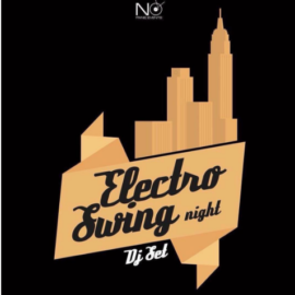 ELECTRO SWING – VENERDI 21 APRILE – SESTRI LEVANTE