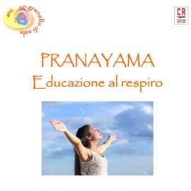 CORSO DI EDUCAZIONE AL RESPIRO