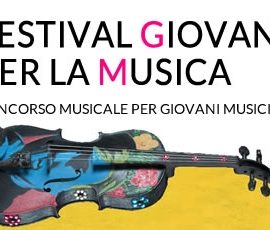 CONCORSO FESTIVAL GIOVANI PER LA MUSICA EDIZIONE 2017