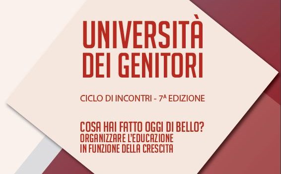 UNIVERSITÀ DEI GENITORI- CICLO DI INCONTRI VII EDIZIONE