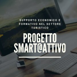 PROGETTO SMART@ATTIVO: PER I DISOCCUPATI DEL SETTORE TURISTICO