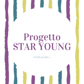 PROGETTO STAR YOUNG: DAI 16 AI 24 ANNI
