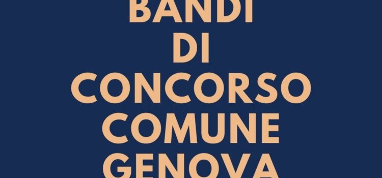 BANDI DI CONCORSO COMUNE GENOVA