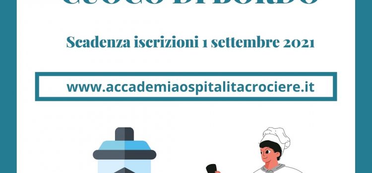 ACCADEMIA MARINA MERCANTILE: CORSO ITS CUOCO DI BORDO