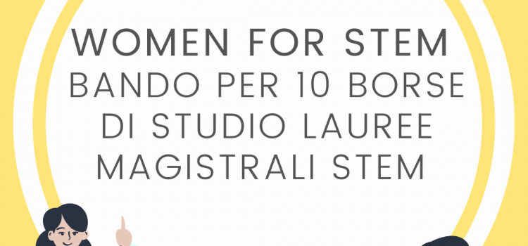 BORSE DI STUDIO STEM PER STUDENTESSE