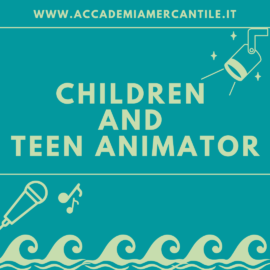 CORSO CHILDREN AND TEEN ANIMATOR PER LAVORARE SULLE NAVI DA CROCIERA